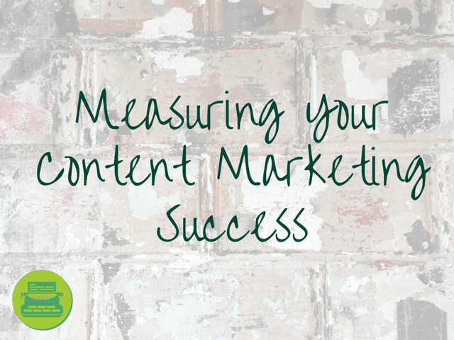 Measuring your Content Marketing Success