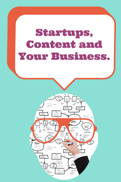 Startups,Content and You.-2